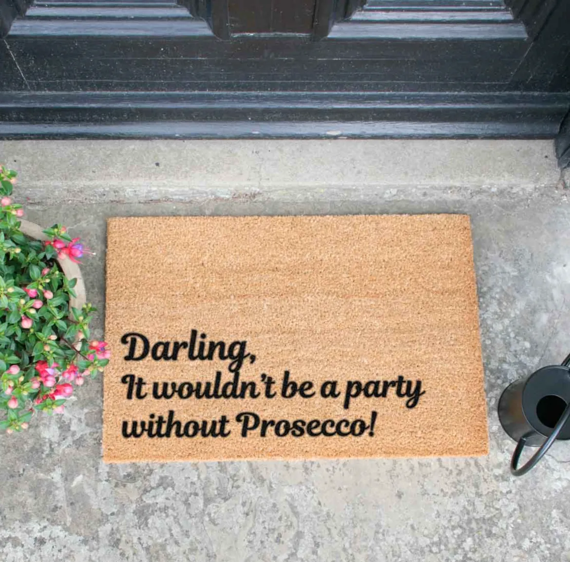 Darling, it Wouldn't be a Party Without Prosecco Doormat