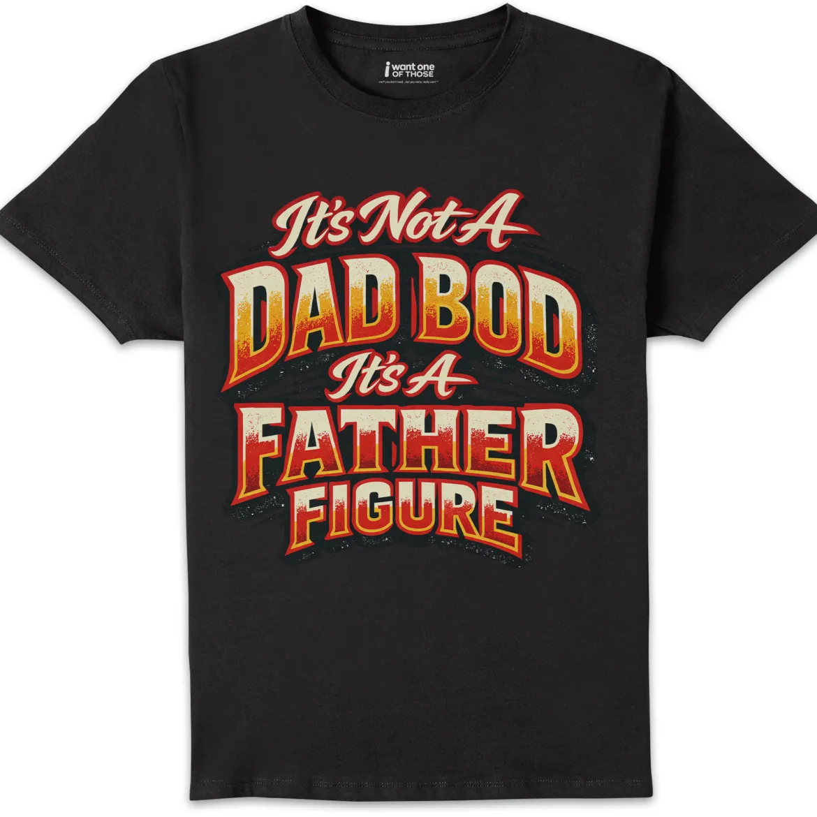Father Figure T-Shirt