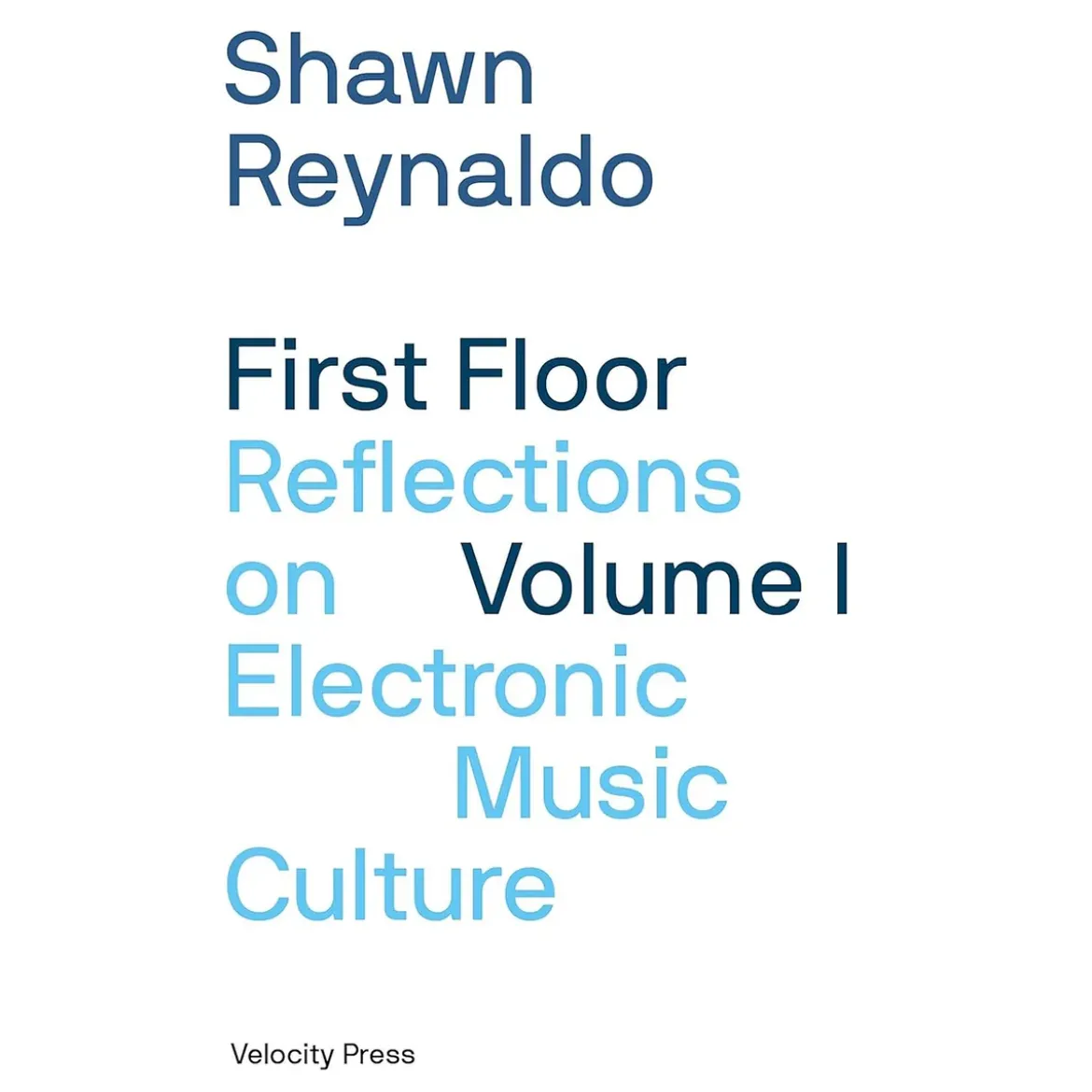 First Floor Volume 1