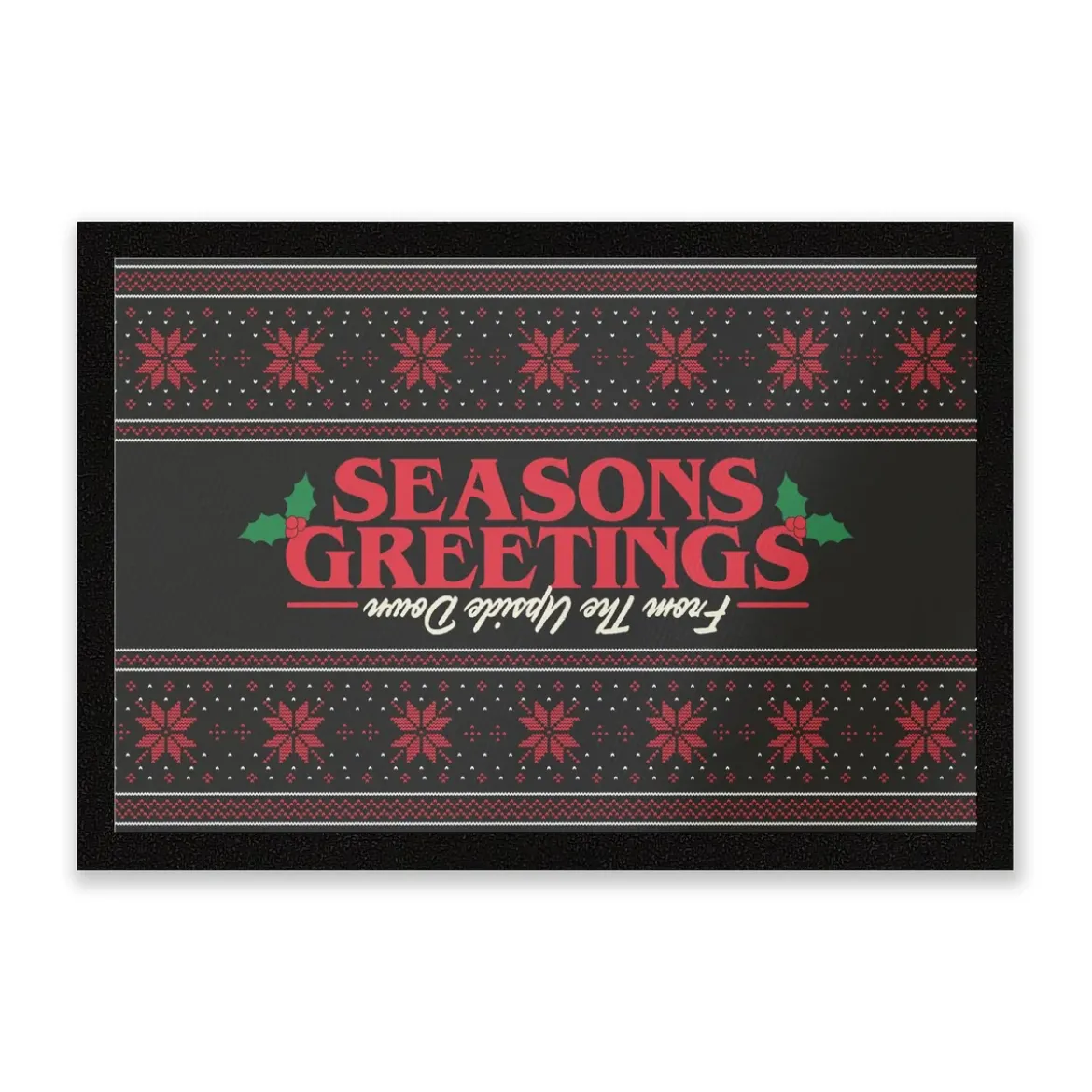 Stranger Things Seasons Greetings From The Upside Down Entrance Mat
