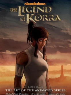 The Legend of Korra The Art of the Animated Series Book 1 Air